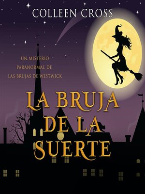La bruja de la suerte - Audiobook